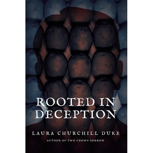 Rooted in Deception - Paperback