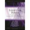 Liberty and Power: A Dialogue on Religion and U.S. Foreign Policy in an Unjust World - Paperback