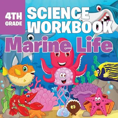 4th Grade Science Workbook: Marine Life - Paperback