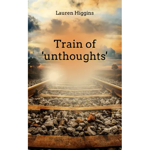 Train of 'unthoughts' - Paperback