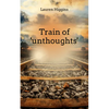 Train of 'unthoughts' - Paperback