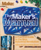 The Maker's Manual: A Practical Guide to the New Industrial Revolution - Paperback