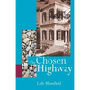The Chosen Highway - Paperback