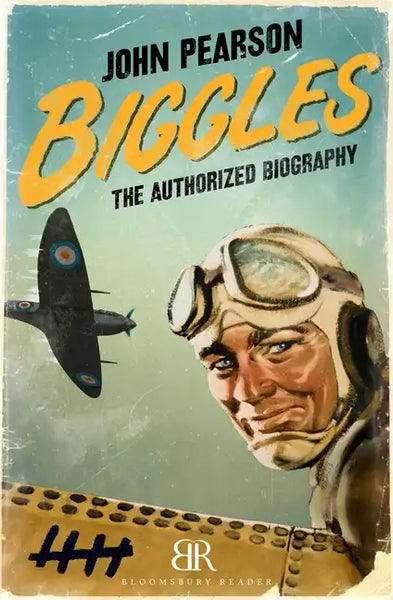 Biggles: The Authorized Biography - Paperback
