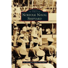 Norfolk Naval Shipyard - Hardcover