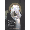 Anglican Public Worship - Paperback