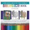 Libraries Around the World Coloring Book - Paperback