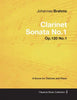 Johannes Brahms - Clarinet Sonata No.1 - Op.120 No.1 - A Score for Clarinet and Piano - Paperback