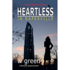 Heartless in Naperville: Love Never Dies - Paperback