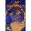 Do Not Push That Button - Paperback