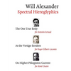 Spectral Hieroglyphics: The One True Body, At the Vertigo Borders, On Higher Phlogiston Current - Paperback