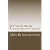 Letters Between Augustine and Jerome - Paperback