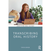 Transcribing Oral History - Paperback