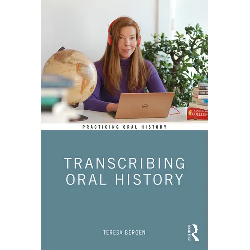 Transcribing Oral History - Paperback