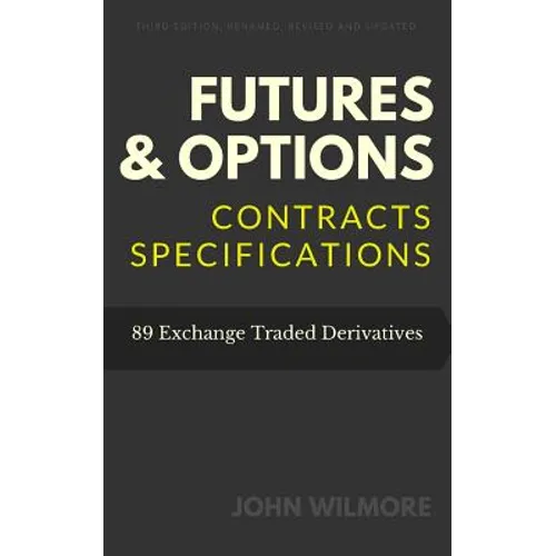 Futures & Options: Contracts Specifications - Paperback