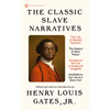 The Classic Slave Narratives - Paperback
