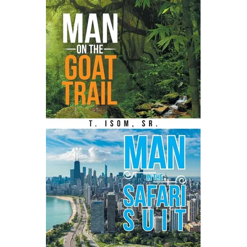 Man on the Goat Trail, Man in the Safari Suit - Paperback