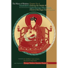 The Moon of Wisdom: Chapter Six of Chandrakirti's Entering the Middle Way with Commentary from the Eighth Karmapa Mikyo Dorje - Paperback