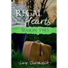 Regal Hearts: Season Two - Paperback