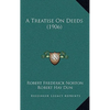A Treatise On Deeds (1906) - Hardcover