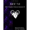 GCC 7.0 GNU Compiler Collection Internals 2/2 - Paperback