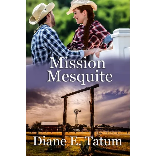 Mission Mesquite - Paperback