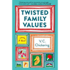 Twisted Family Values - Paperback