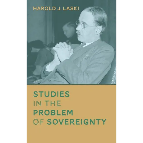 Studies in the Problem of Sovereignty (1917) - Hardcover