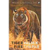 Tiger Fire: 500 Years Of The Tiger In India - Paperback