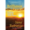 Brilliance: Finding Light in Dark Places - Paperback