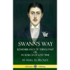 Swann's Way: Remembrance of Things Past, or In Search of Lost Time (Volume One) (Hardcover) - Hardcover