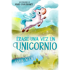 Érase una vez un unicornio - Paperback