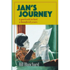 Jan's Journey: A Portrait to Last a Hundred Years - Paperback