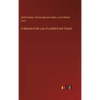 A Manual of the Law of Landlord and Tenant - Hardcover