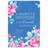 3-Minute Devotions from the Proverbs Journal: Wisdom for Women - Paperback