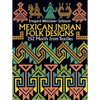 Mexican Indian Folk Designs: 200 Motifs from Textiles - Paperback