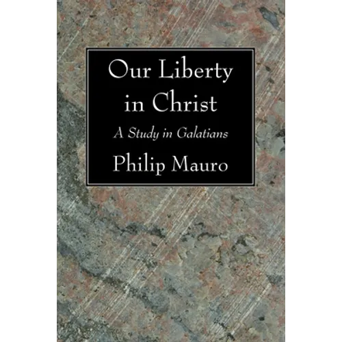 Our Liberty in Christ - Paperback