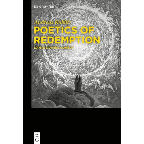 Poetics of Redemption: Dante's Divine Comedy - Paperback