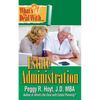 What's the Deal with Estate Administration? - Paperback