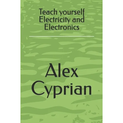 Teach yourself Electricity and Electronics - Paperback