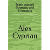 Teach yourself Electricity and Electronics - Paperback