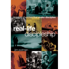 Real-Life Discipleship: Building Churches That Make Disciples - Hardcover