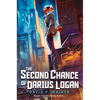 The Second Chance of Darius Logan - Hardcover
