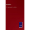 The Successful Pole-Climber - Hardcover