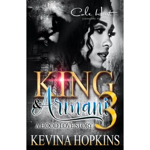 King & Armani 3: A Hood love Story: Finale - Paperback