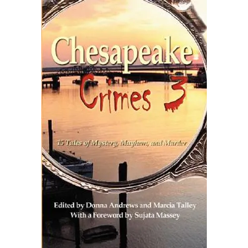 Chesapeake Crimes 3 - Paperback