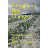 Everything Has Changed: The Yellowstone Event: Book 8 - Paperback