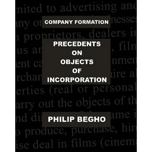 Company Formation: Precedents on Objects of Incorporation - Paperback