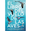 El libro del vuelo de las aves - Paperback