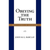 Obeying the Truth: Paul's Ethics in Galatians - Paperback